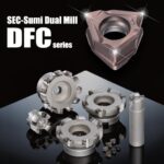 มิลลิ่ง คัตเตอร์ Sumitomo รุ่น SEC-SUMI DUAL MILL DFC SERIES