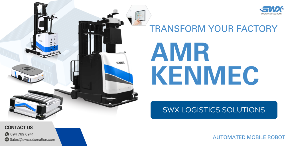 AMR KENMEC หุ่นยนต์ขนส่งอัตโนมัติในคลังสินค้าโรงงาน โดย SWX Logistics Solutions