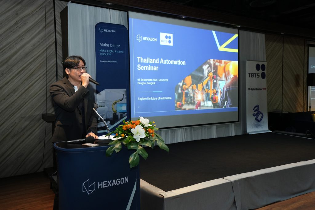 Hexagon and TBTS Showcase Cutting-Edge Automation Metrology Solutions for the Era of Industrial Automation งานสัมมนา “Thailand Automation Seminar” จัดโดย Hexagon Metrology (Thailand) Ltd ร่วมกับ TBTS (Thailand ) Co., Ltd.