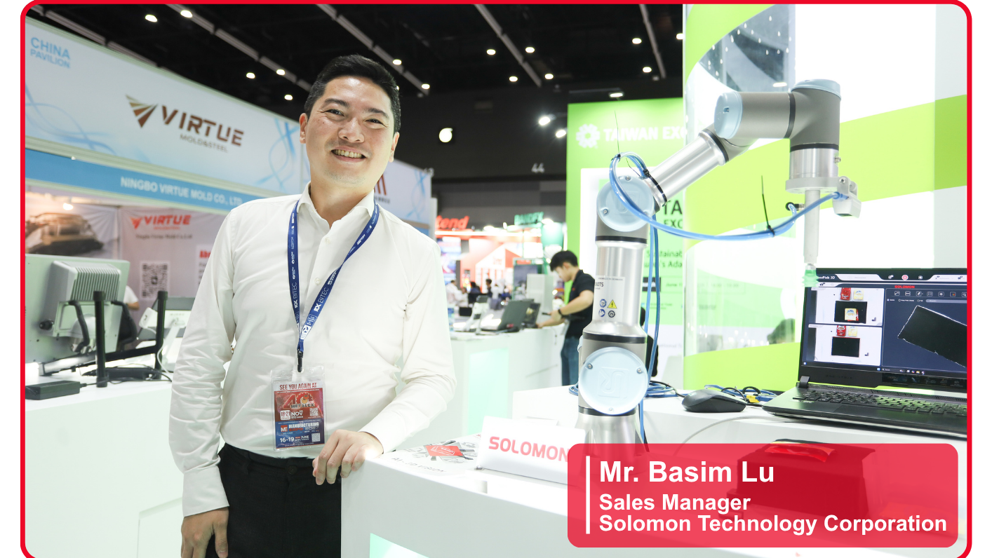 Mr. Basim Lu, Sales Manager, Solomon Technology Corporation Taiwan Excellence 2026 Manufacturing Expo 2026 Nepcon Thailand Intermold Thailand 