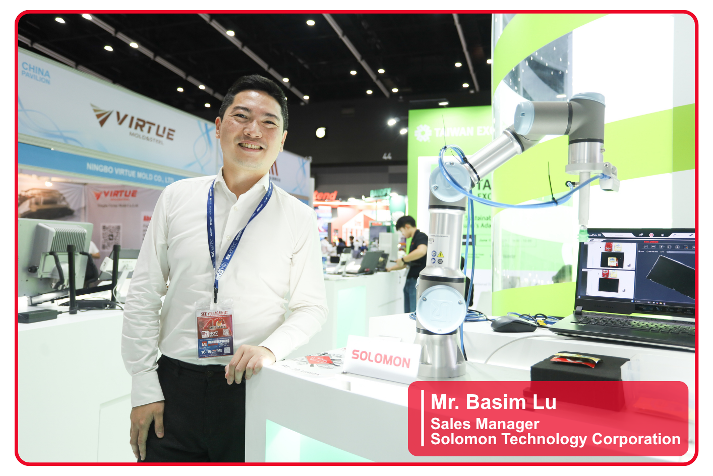 Mr. Basim Lu, Sales Manager, Solomon Technology Corporation Taiwan Excellence 2026 Manufacturing Expo 2026 Nepcon Thailand Intermold Thailand
