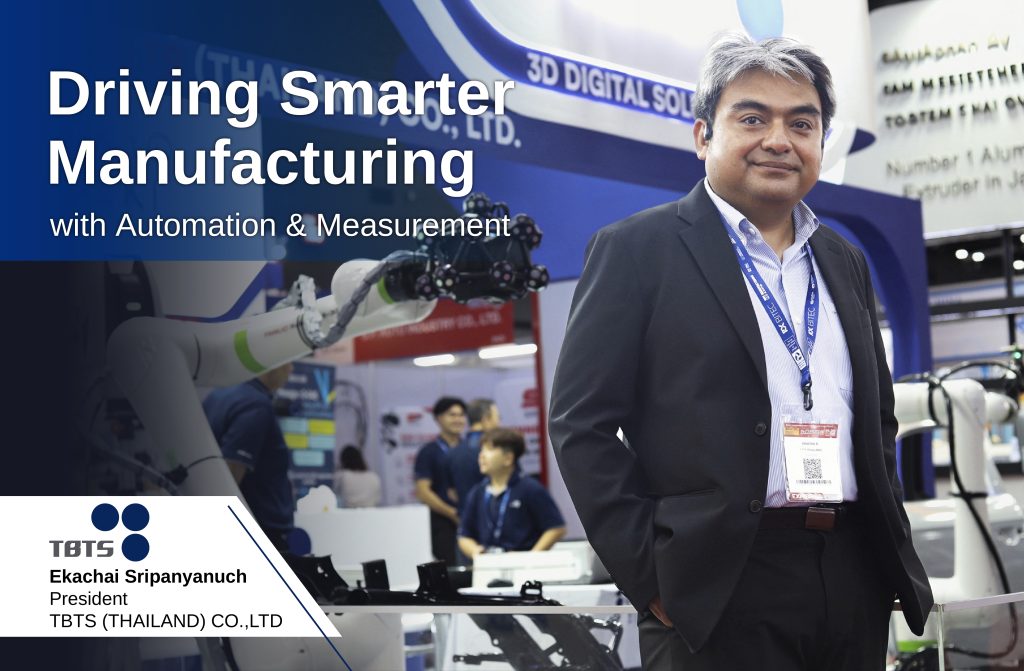Mr. Ekachai Sripanyanuch, President - TBTS (THAILAND) CO.,LTD