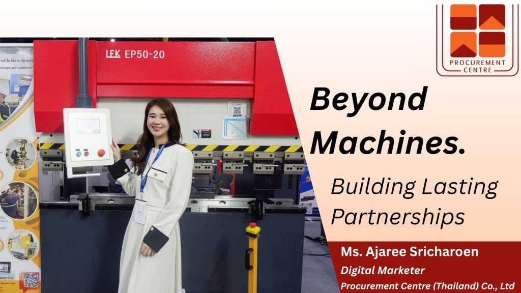 Ms. Ajaree Sricharoen - Digital Marketer at Procurement Centre (Thailand) Co., Ltd
